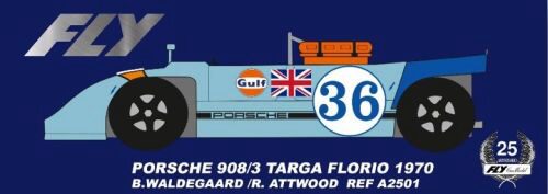 FLY CAR MODELS A2501 Porsche 908/3 - n. 36 Targa Florio1970 - B.Waldegaard, R. Attwood - 1┬░ 25th Anniversary