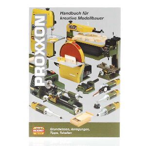 Proxxon 28996 Modellbauer-Handbuch (nur in deutscher Sprache erhältlich)
